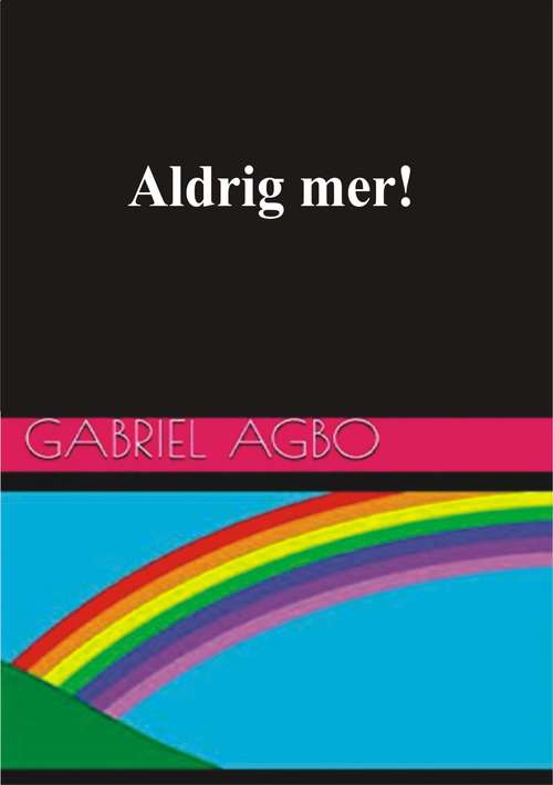 Book cover of Aldrig Mer!