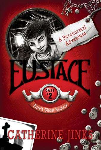 Book cover of Eustace (Allie's Ghost Hunters, Case #2)