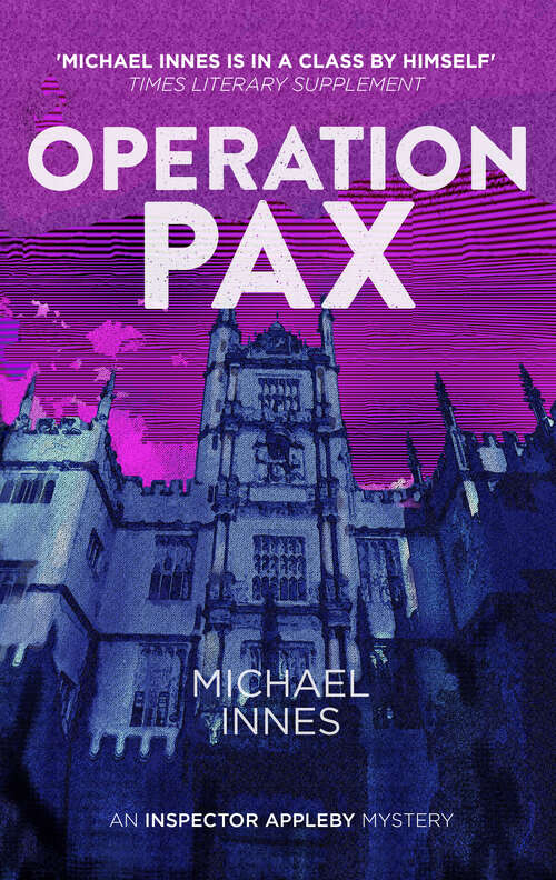 Book cover of Operation Pax: An Inspector Appleby Mystery (The Inspector Appleby Mysteries: Vol. 12)