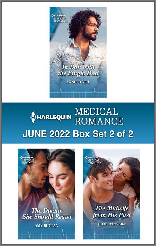Harlequin Medical Romance June 2022 - Box Set 2 of 2