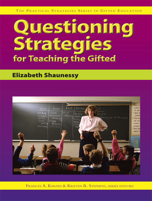 Book cover of Questioning Strategies for Teaching the Gifted