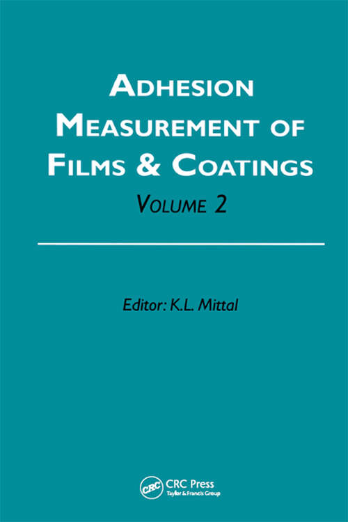 Book cover of Adhesion Measurement of Films and Coatings, Volume 2 (1)