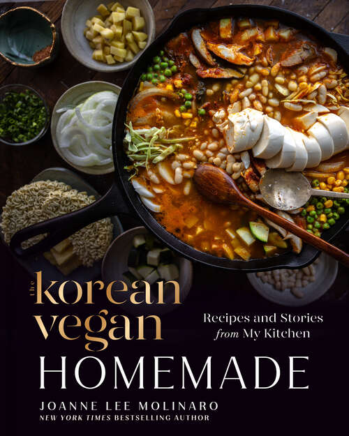 Book cover of The Korean Vegan: Recipes and Stories from My Kitchen