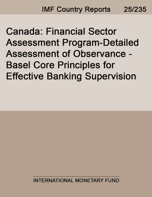Book cover of Canada: Financial Sector Assessment Program-Detailed Assessment of Observance-Basel Core Principles for Effective Banking Supervision