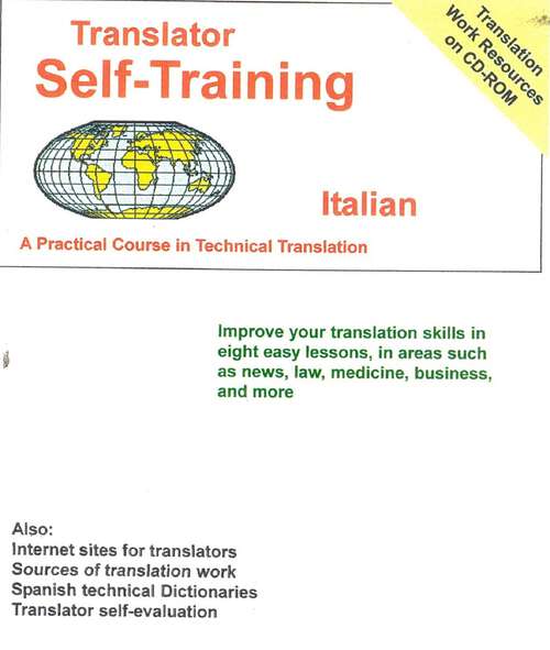 Book cover of Translator Self-Training--Italian: A Practical Course in Technical Translation