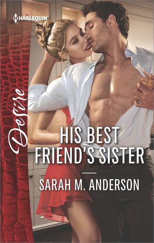 His Best Friend's Sister: Expecting A Scandal (texas Cattleman's Club: The Impostor, Book 4) / His Best Friend's Sister (first Family Of Rodeo, Book 1) (First Family Of Rodeo Ser. #1)