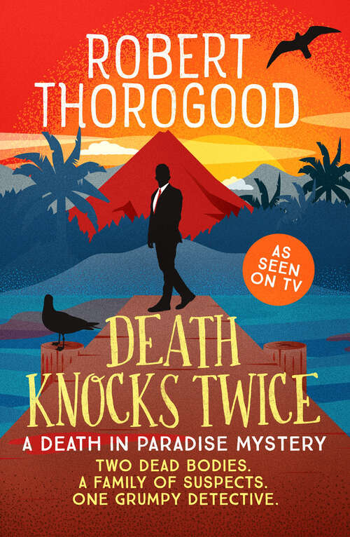 Book cover of Death Knocks Twice (Death in Paradise Mystery)