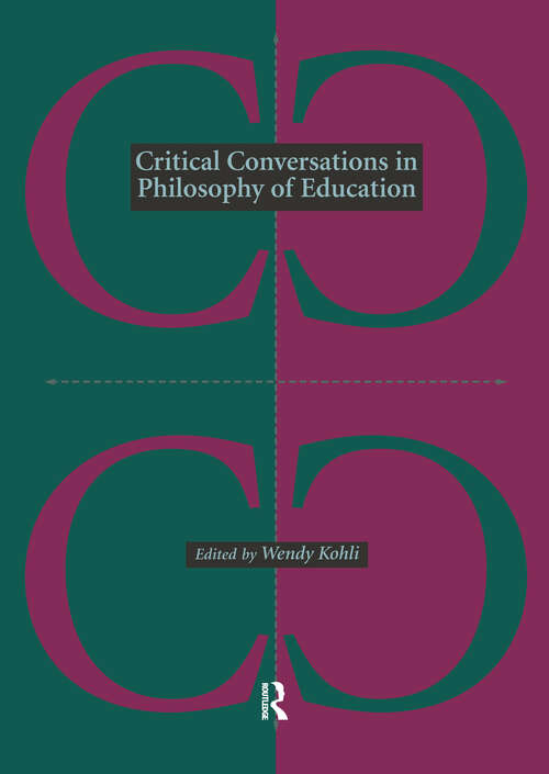 Book cover of Critical Conversations in Philosophy of Education