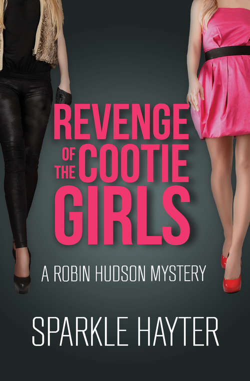 Book cover of Revenge of the Cootie Girls
