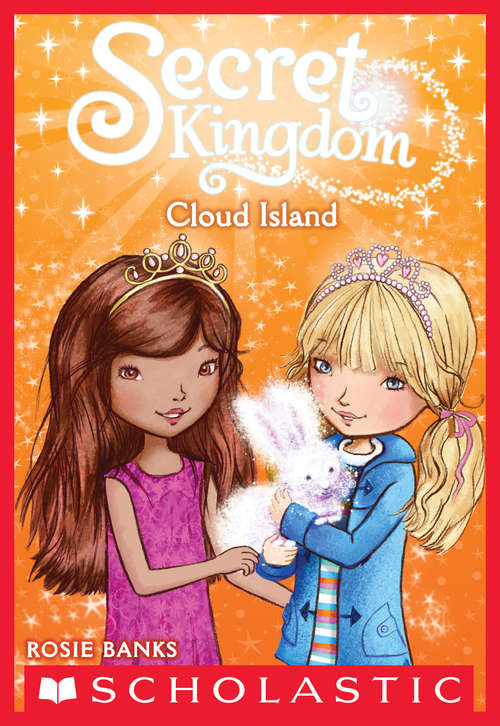 Book cover of Cloud Island (Secret Kingdom Ser. #3)