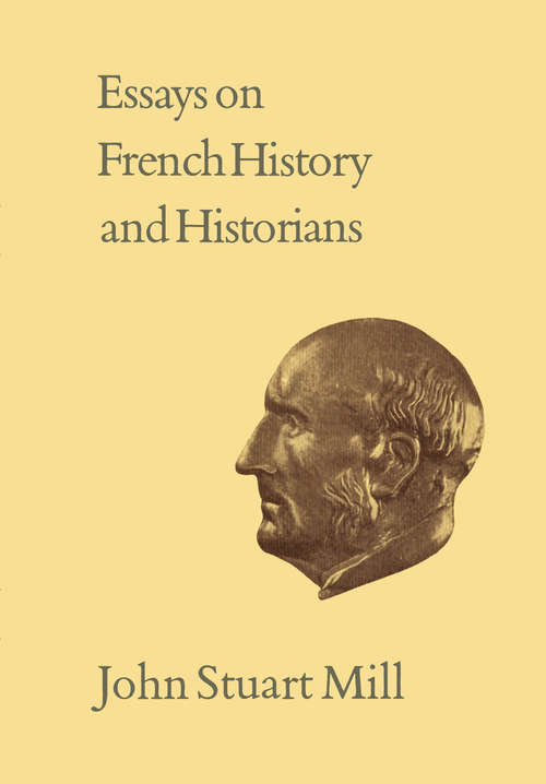Book cover of Essays on French History and Historians: Volume XX