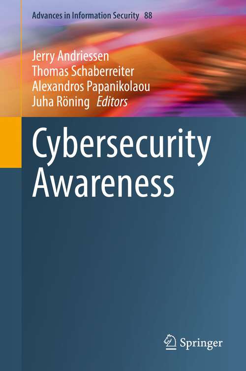 Cybersecurity Awareness (Advances in Information Security #88)