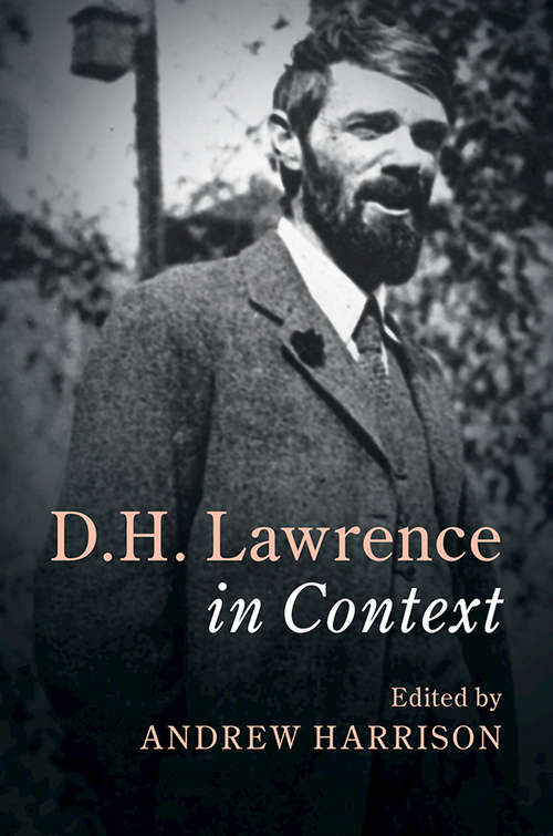 D. H. Lawrence In Context (Literature in Context)