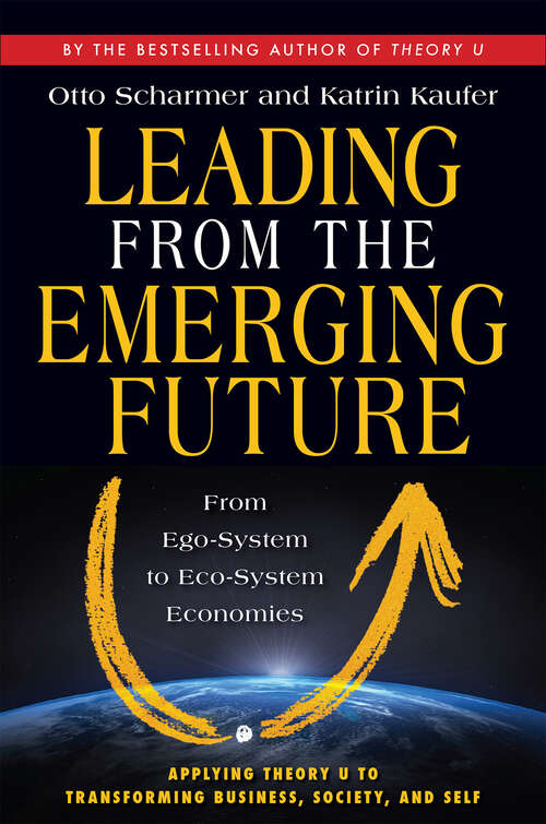 Cover image of Leading from the Emerging Future