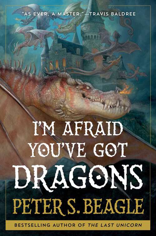 Book cover of I'm Afraid You've Got Dragons
