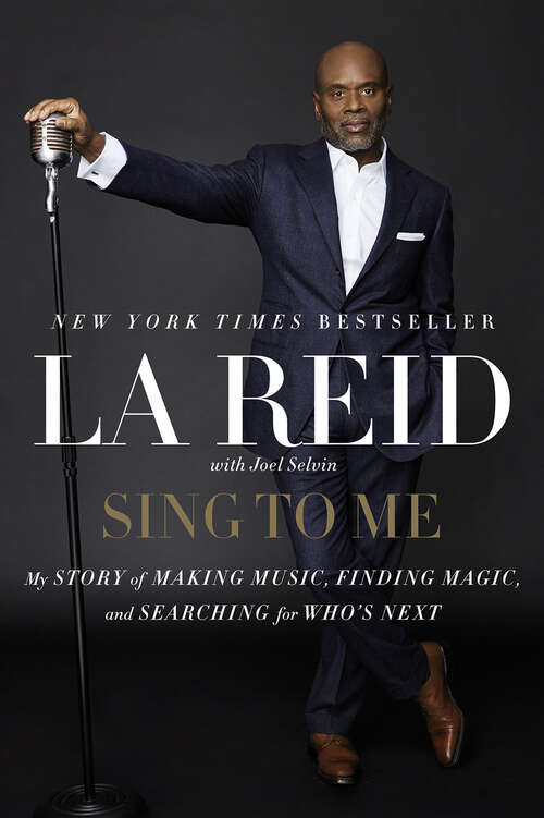 Book cover of Sing to Me: My Story of Making Music, Finding Magic, and Searching for Who's Next