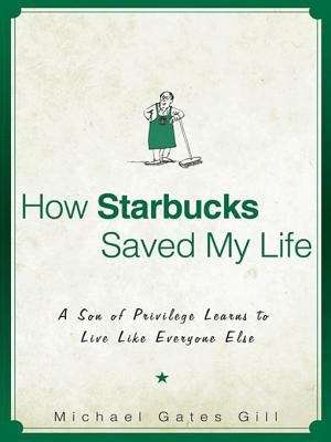 Book cover of How Starbucks Saved My Life