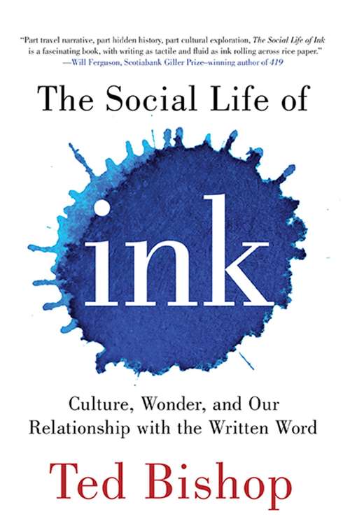 Book cover of The Social Life of Ink