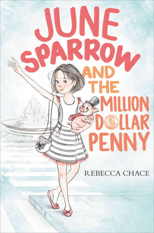 Book cover of June Sparrow and the Million-Dollar Penny