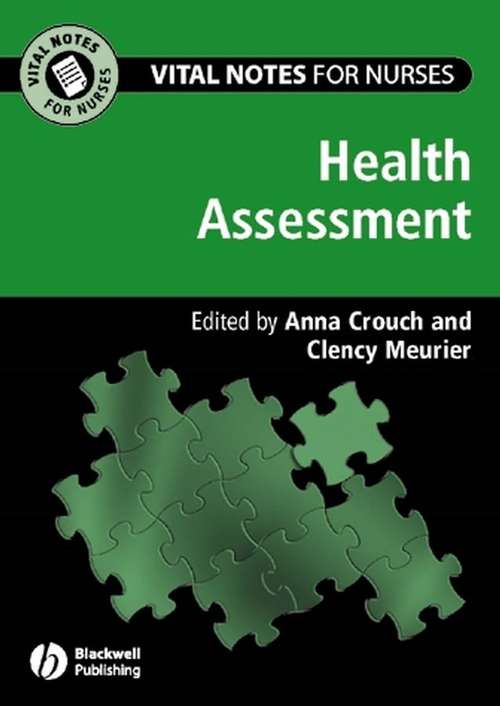 Health Assessment (Vital Notes for Nurses #3)