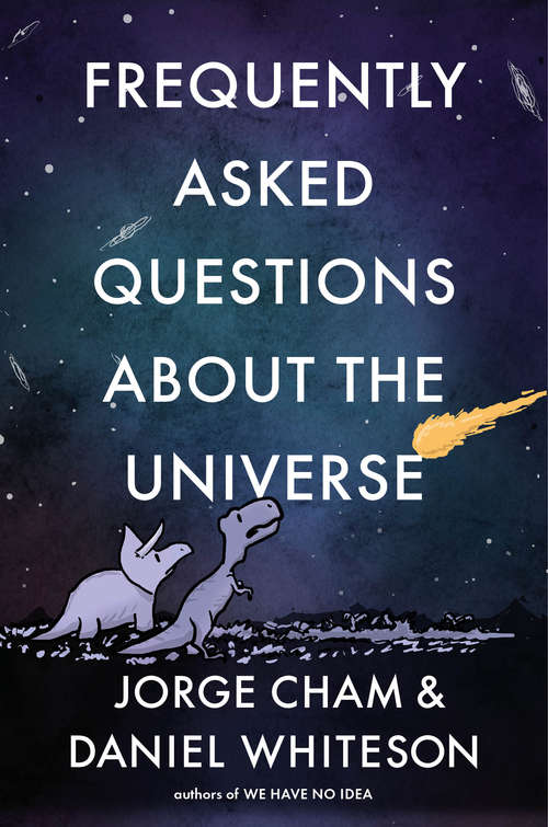 Book cover of Frequently Asked Questions about the Universe
