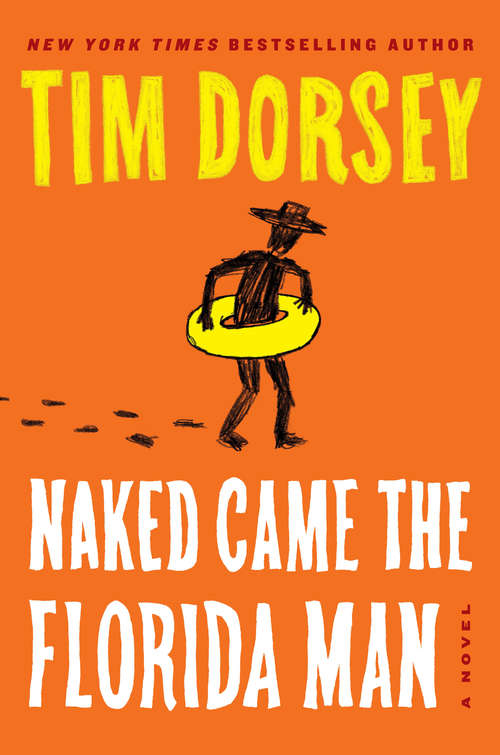 Book cover of Naked Came the Florida Man: A Novel (Serge Storms #23)