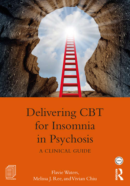 Book cover of Delivering CBT for Insomnia in Psychosis: A Clinical Guide (Practical Clinical Guidebooks)