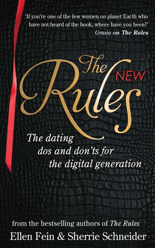 Book cover of The New Rules: The dating dos and don'ts for the digital generation from the bestselling authors of The Rules
