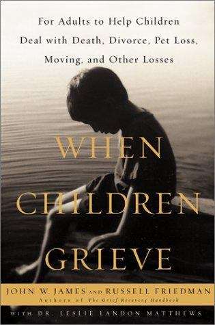 Book cover of When Children Grieve