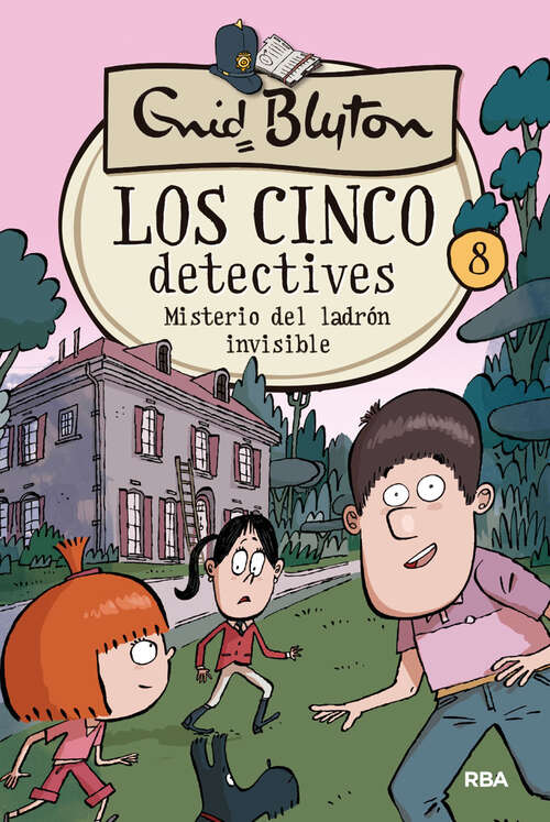 Book cover of Los cinco detectives 8. Misterio del ladrón invisible (Los cinco detectives: Volumen 8)