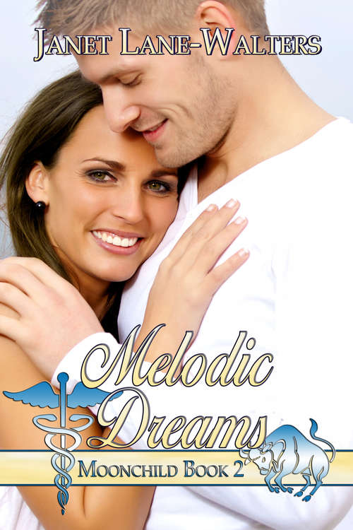 Melodic Dreams (Moonchild #2)