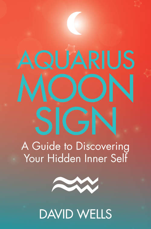 Aquarius Moon Sign