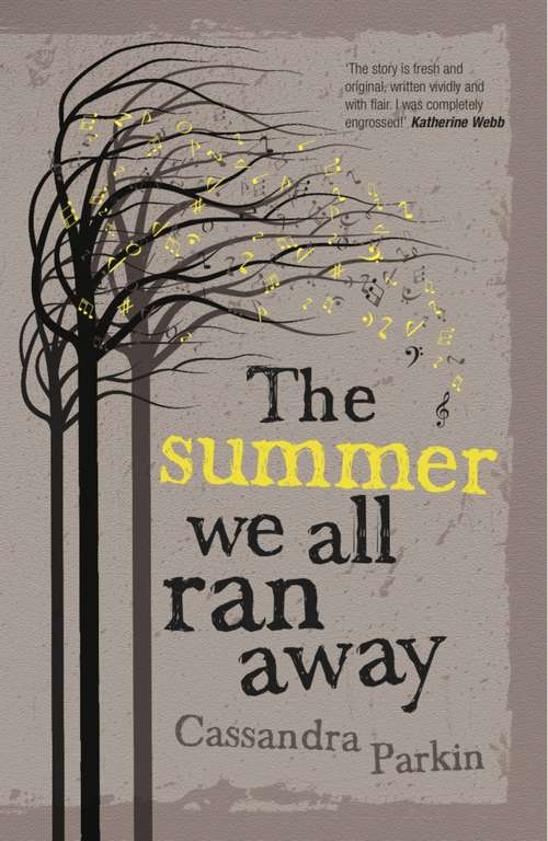 Book cover of The Summer We All Ran Away