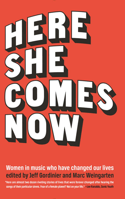 Book cover of Here She Comes Now