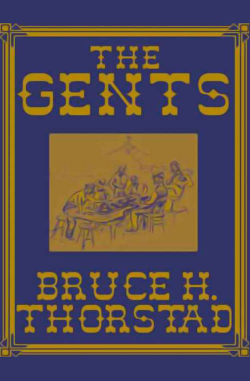 Book cover of The Gents (Gents #1)