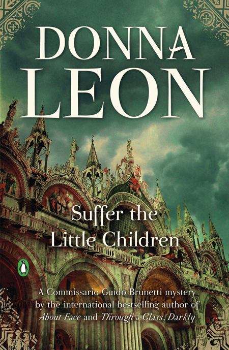 Book cover of Suffer the Little Children (Guido Brunetti #16)