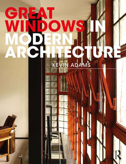 Book cover of Great Windows in Modern Architecture