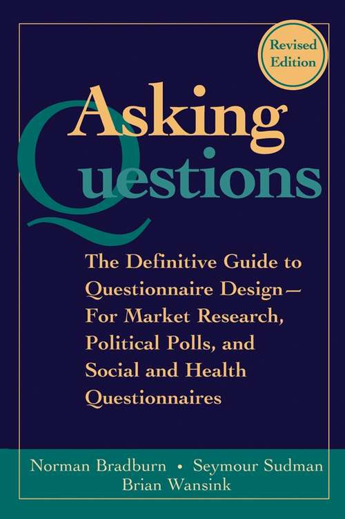 Book cover of Asking Questions: The Definitive Guide to Questionnaire Design