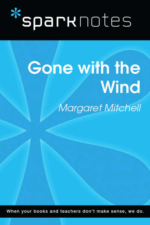 Book cover of Gone with the Wind (SparkNotes Literature Guide Series)