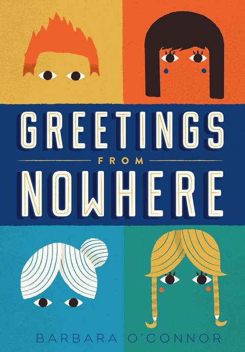 Book cover of Greetings From Nowhere