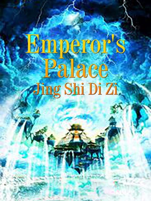 Emperor's Palace: Volume 3 (Volume 3 #3)