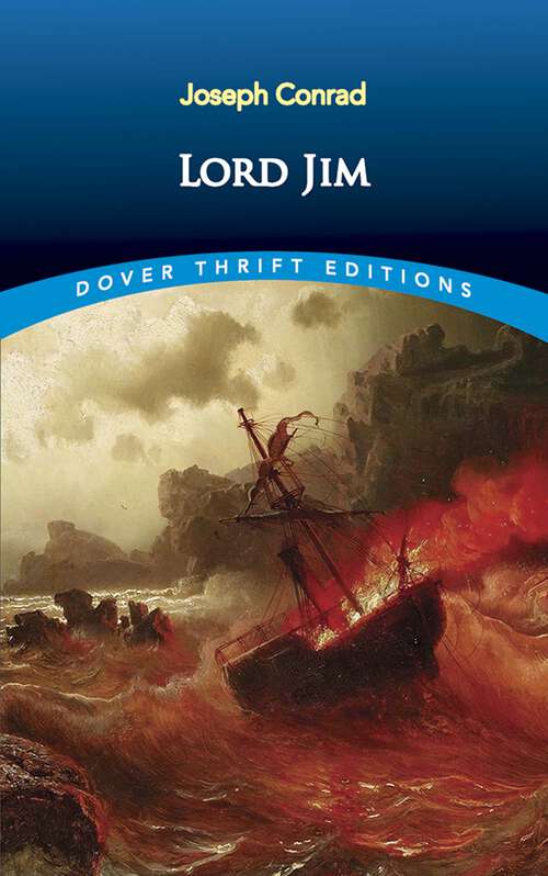 Book cover of Lord Jim: Large Print (Dover Thrift Editions: Classic Novels)