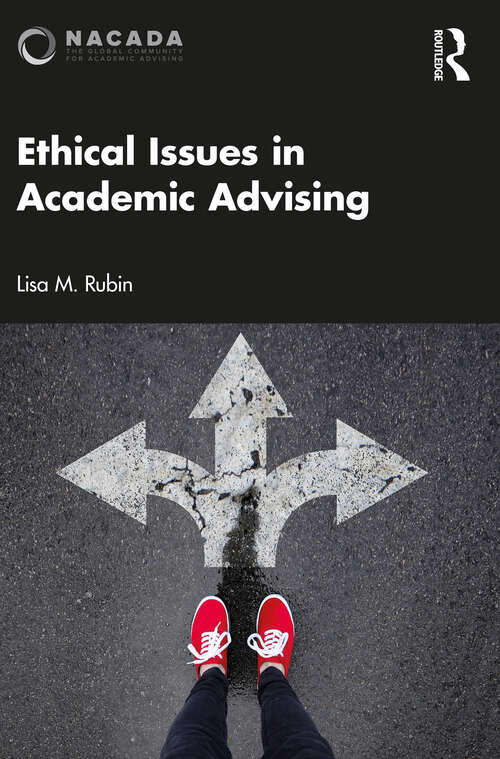 Book cover of Ethical Issues in Academic Advising (1)