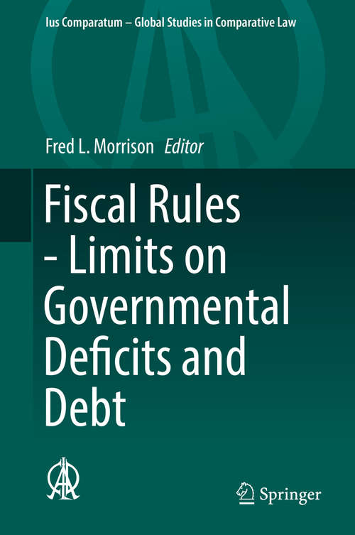 Book cover of Fiscal Rules - Limits on Governmental Deficits and Debt