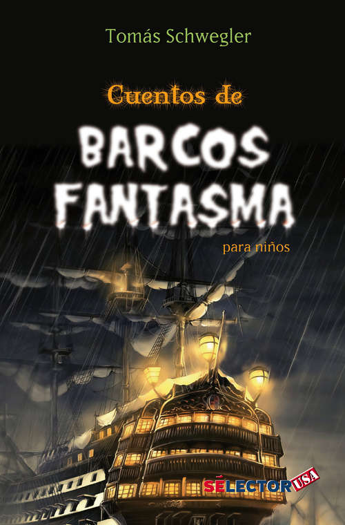 Book cover of Cuentos de barcos fantasmas : para niños