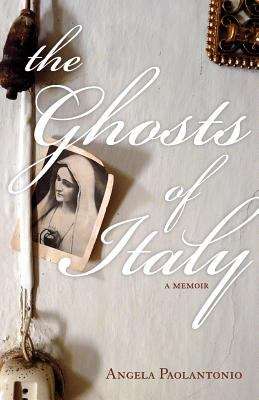 Book cover of The Ghosts of Italy, First Edition