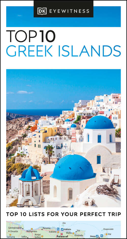 Book cover of DK Eyewitness Top 10 Greek Islands (Pocket Travel Guide)