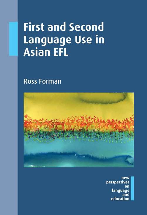 Book cover of First and Second Language Use in Asian EFL