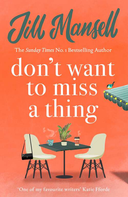 Book cover of Don't Want to Miss a Thing