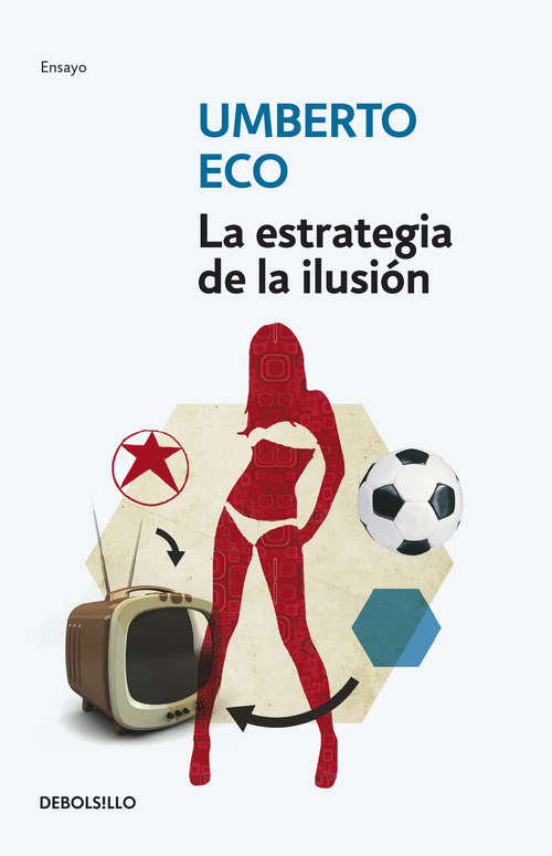 Book cover of La estrategia de la ilusión